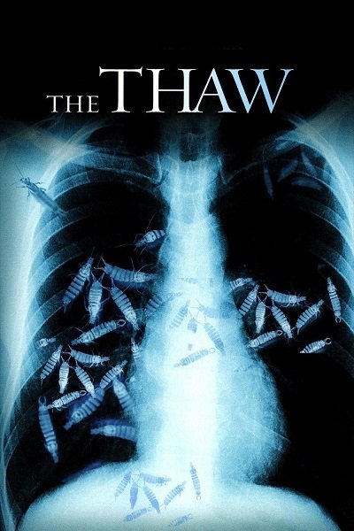 ดูหนังออนไลน์ The Thaw นรกเยือกแข็ง อสูรเขมือบโลก (2009)
