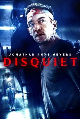 ดูหนังออนไลน์ Disquiet (2023) บรรยายไทย