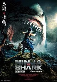 ดูหนังออนไลน์ Ninja vs Shark นินจา ปะทะ ฉลาม (2023)