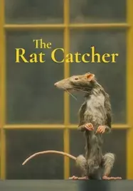 ดูหนังออนไลน์ THE RAT CATCHER (2023) คนจับหนู