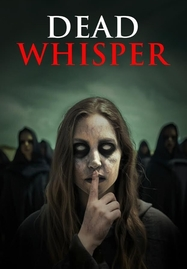 ดูหนังออนไลน์ฟรี Dead Whisper (2024)